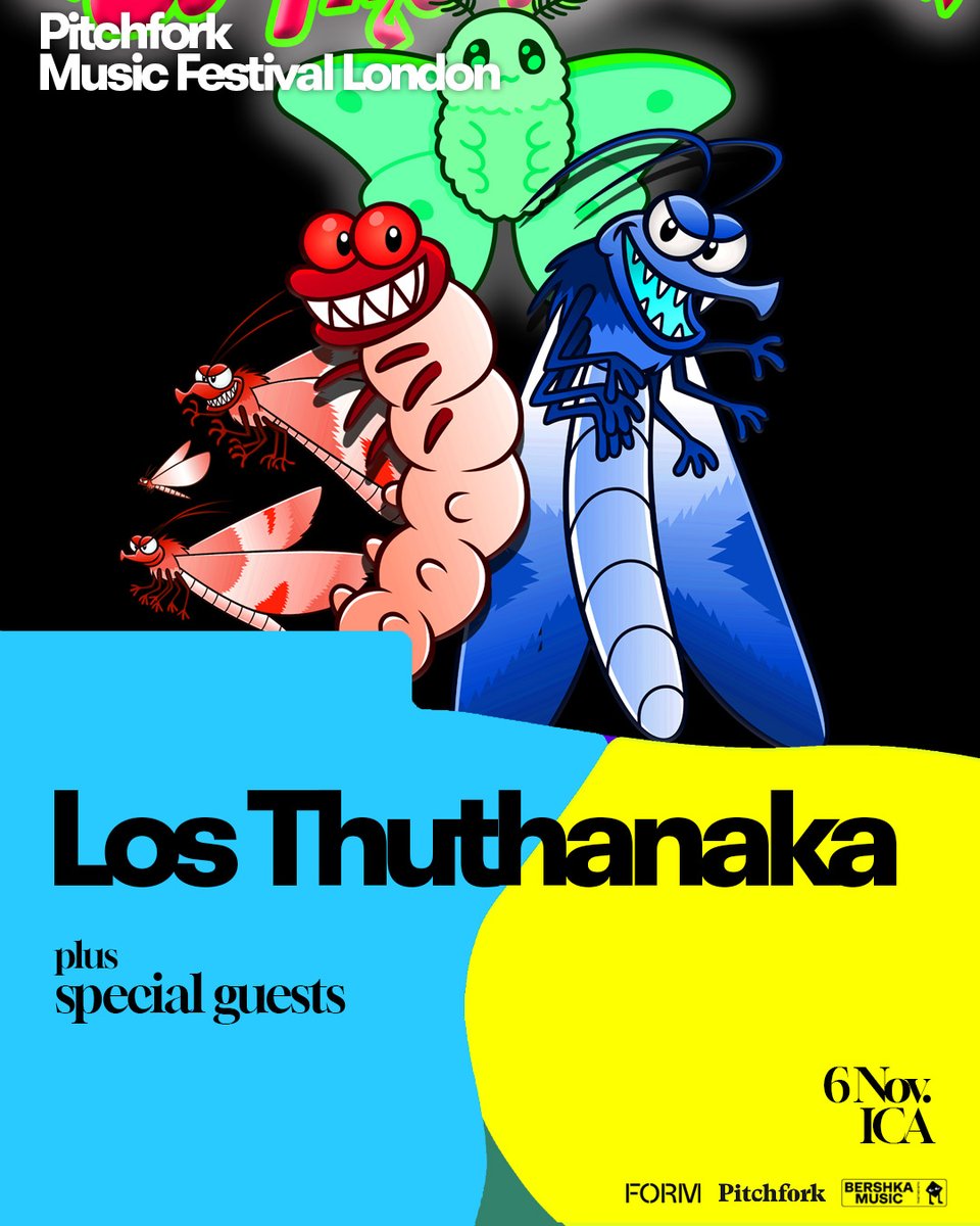 Thursday 6 November

ICA, London

Los Thuthanaka

plus special guests to be announced 

Full details at pitchforklondon.com