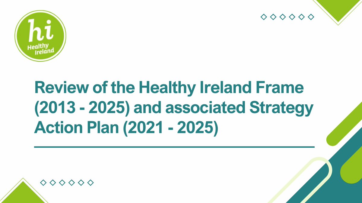 Healthy Ireland is engaging with key stakeholders to gather insights into the positive outcomes achieved by the implementation of the Framework as well as identifying areas for improvement for consideration in the next policy development.
A review of the original Healthy Ireland