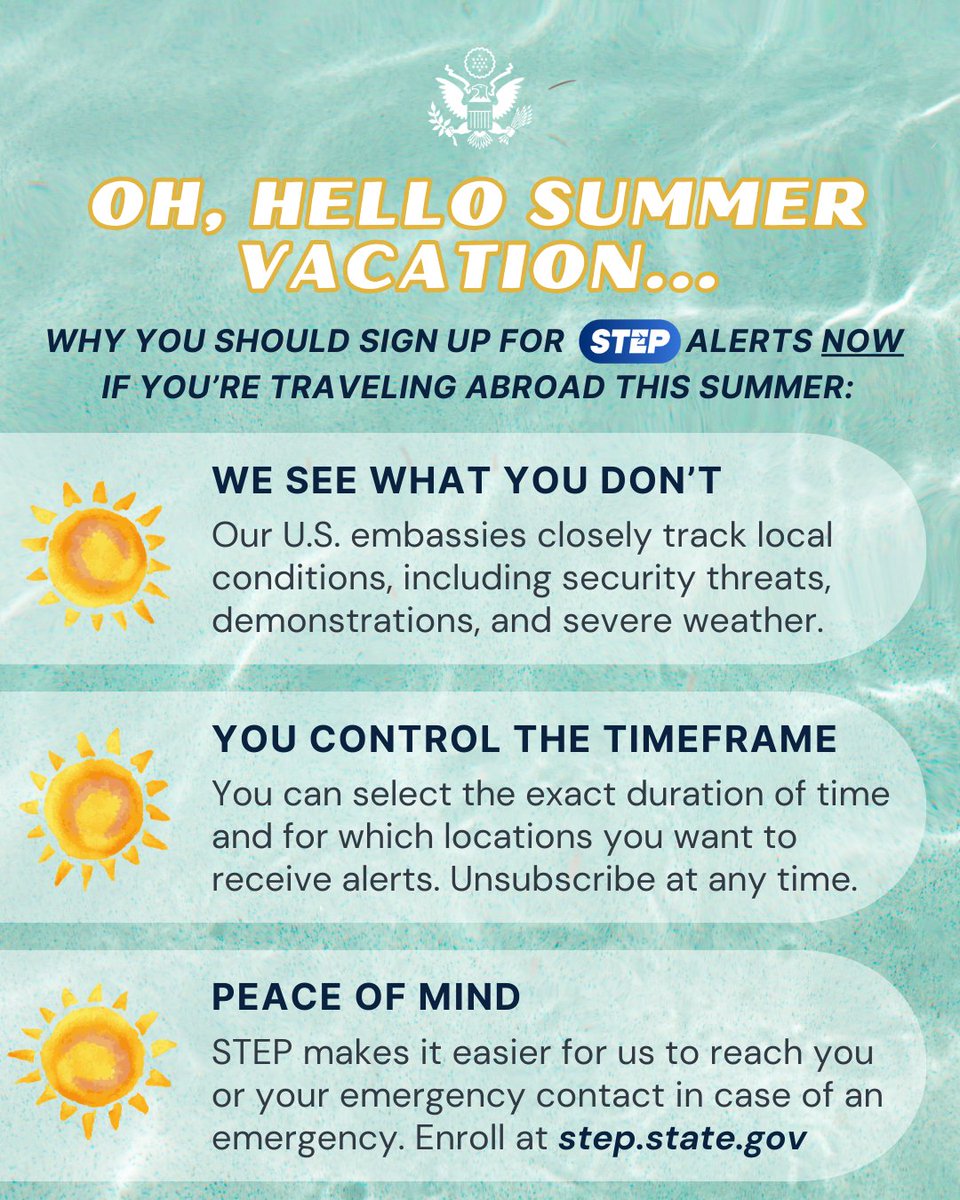 Summer travel season has officially begun!
If you have an international trip planned this summer, sign up for the Smart Travel Enrollment Program (STEP) now before you forget. STEP allows you to receive alerts from the U.S. embassy if any security issues occur during your trip