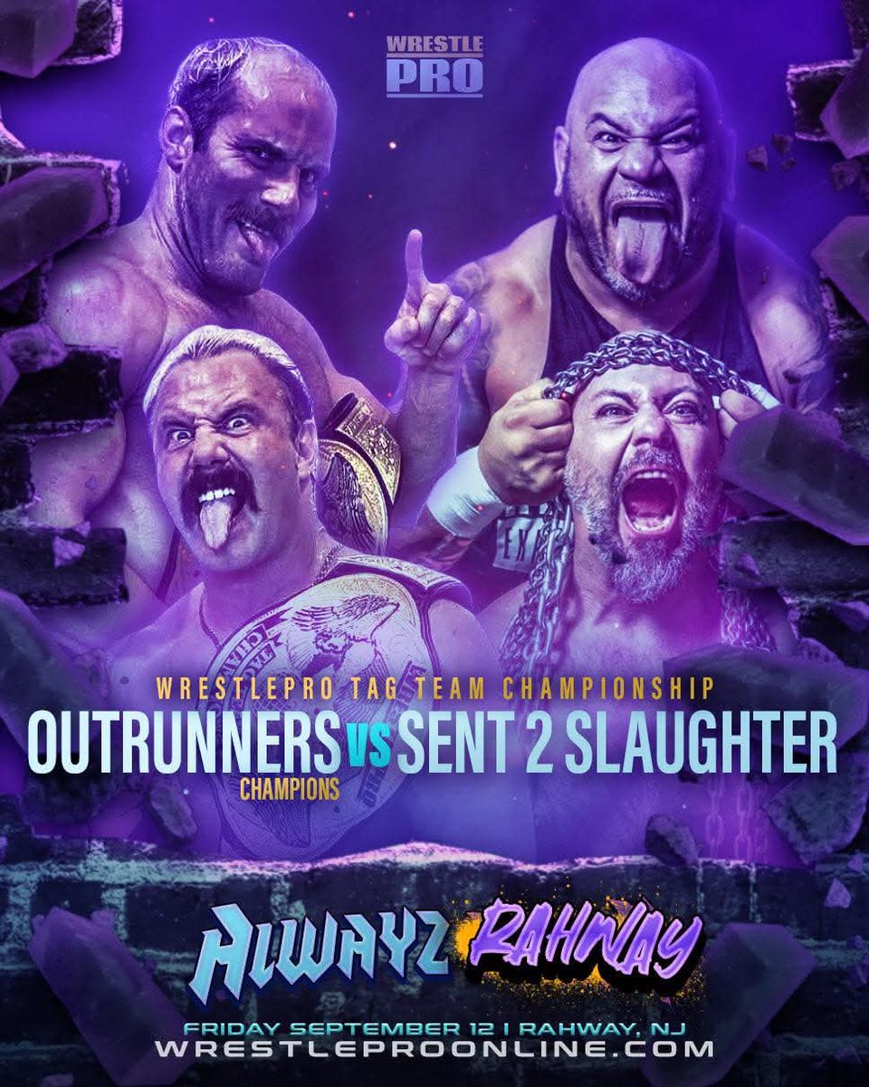 WrestlePro's tweet photo. 🚨 WrestlePro presents Alwayz Rahway on Friday 9/12 at the Rahway Rec Center! 🚨 

WrestlePro Tag Champions
The Outrunners vs Sent 2 Slaughter AND Zach Gowen vs Justin Corino 

Already announced:

WrestlePro Gold Championship
CPA vs Matt Cardona

Tickets: https://t.co/MD5j8zPbs4 https://t.co/eP9WcKxLtr