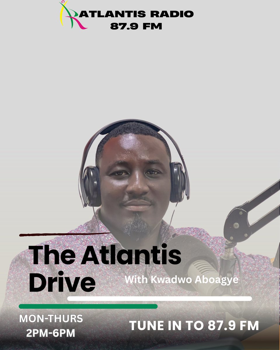 ATLANTISFM879's tweet image. Catch Kwadwo Aboagye on Atlantis Drive — only on Atlantis Radio, where your drive time feels just right. 
.
.
.
#AtlantisDrive #KwadwoAboagye #DriveTimeVibes #AtlantisRadio