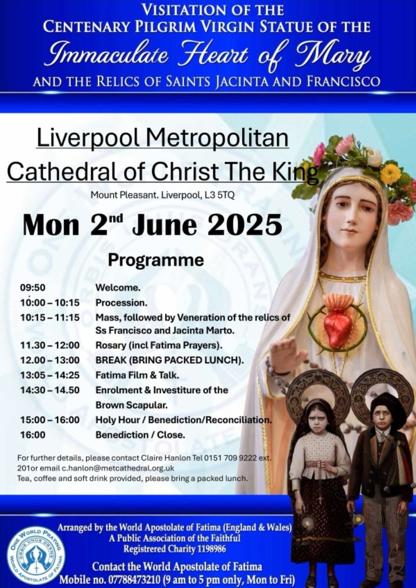 WAFEnglandWales's tweet photo. WAF England &amp; Wales is bringing the National Pilgrim Virgin Statue and Relics of Saints Jacinta &amp; Francisco to the Cathedral Church of Christ the King, Liverpool, L3 5TQ, on Monday 2nd June 2025.
#Fatima #FiveFirstSaturdays #PilgrimVirginStatue#LiverpoolCathedral #CatholicEvents https://t.co/sGrmZvJRLz