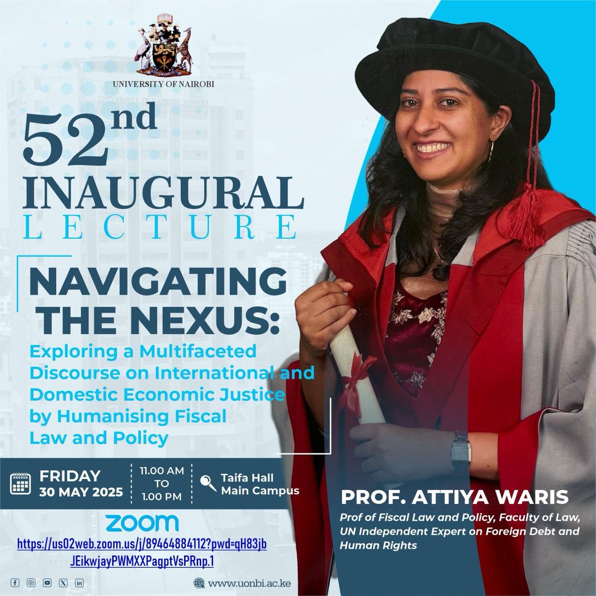 Tax Justice Network Bsky: @taxjustice.net (@taxjusticenet) on Twitter photo ⚡Don't miss this event with our senior advisor & UN independent expert, Prof <a href="/AttiyaWaris/">Attiya Waris</a>, as she delivers the 52nd Inaugural Lecture at the <a href="/uonbi/">University of Nairobi</a>
📅 Friday May 30, 2025
🕚 11:00 AM EAT
📍Taifa Hall, University of Nairobi and online
Register: us02web.zoom.us/meeting/regist… ⚡Don't miss this event with our senior advisor & UN independent expert, Prof <a href="/AttiyaWaris/">Attiya Waris</a>, as she delivers the 52nd Inaugural Lecture at the <a href="/uonbi/">University of Nairobi</a>
📅 Friday May 30, 2025
🕚 11:00 AM EAT
📍Taifa Hall, University of Nairobi and online
Register: us02web.zoom.us/meeting/regist…