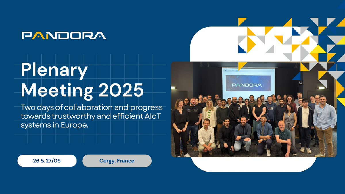 ✅ Just wrapped up a successful #PANDORA Plenary Meeting in Cergy, France 🇫🇷! 

2 days of collaboration on trustworthy #AI &amp; efficient #AIoT systems 🤖🧠 

Huge thanks to all partners! 
Onward with Horizon Europe 🚀 

#AITrust #ArtificialIntelligence #PlenaryMeeting