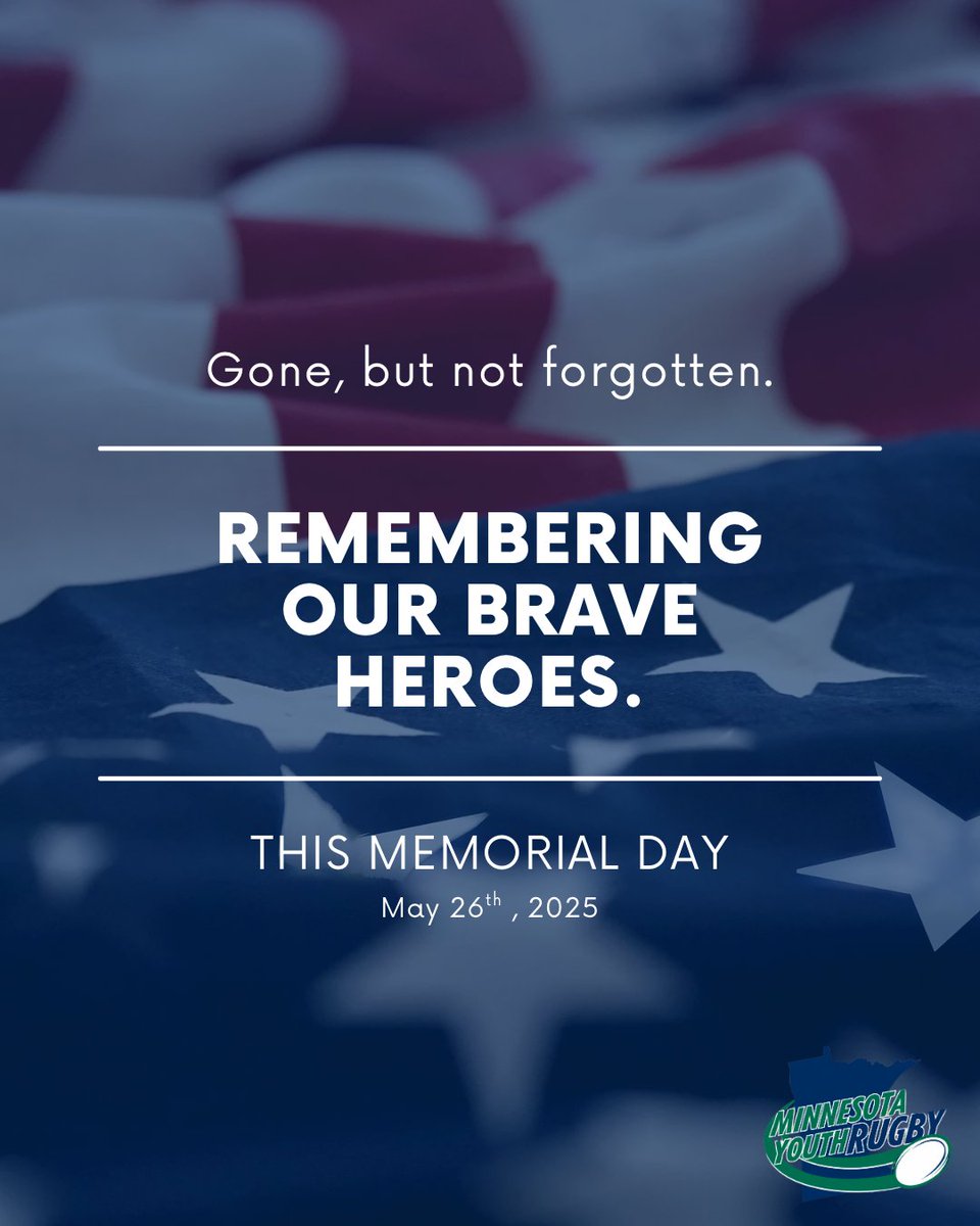 This Memorial Day, Minnesota Youth Rugby pays tribute to the brave men and women who gave their lives in service to our country.

#MemorialDay #MYRugby #HonorAndRemember #RugbyFamily