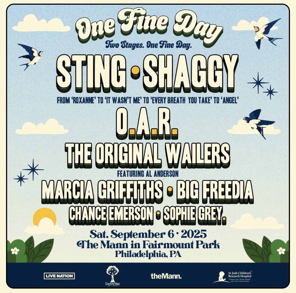 🎶 One Fine Day returns to the Mann in Fairmount Park! 🌴
 
Featuring performances by:
🌟 Sting &amp; Shaggy
🎸 O.A.R.
🔥 The Original Wailers Ft. Al Anderson
+ more!
 
✨ Two stages. One Fine Day in Philly.
🎟 Tickets on sale Friday at 10AM ET
👉 ticketmaster.com/event/020062B4…