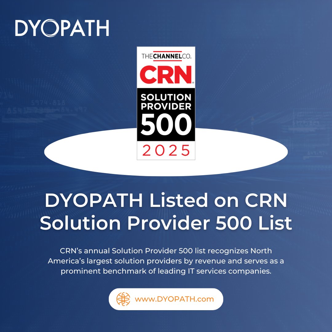We’re thrilled to announce that DYOPATH has been named to the 2025 CRN Solution Provider 500 list! Read about it here: dyopath.com/newsroom/dyopa… 
#DYOPATH #CRNSP500 #TechLeadership #ITInnovation #ClientSuccess #SolutionProvider #CRN2025