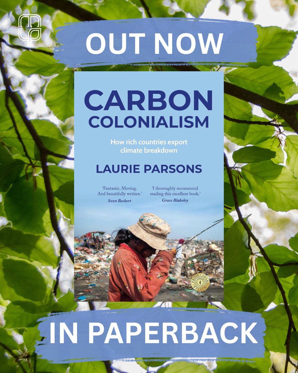 ManchesterUP's tweet image. Happy #paperback publication day to Carbon colonialism by @lauriefdparsons! 

'A timely analysis of the contradictions of climate politics.'🍃

Available now!

#ClimateCrisis #ClimateChange #Colonialism #Greenwashing #Environment #BookTwitter