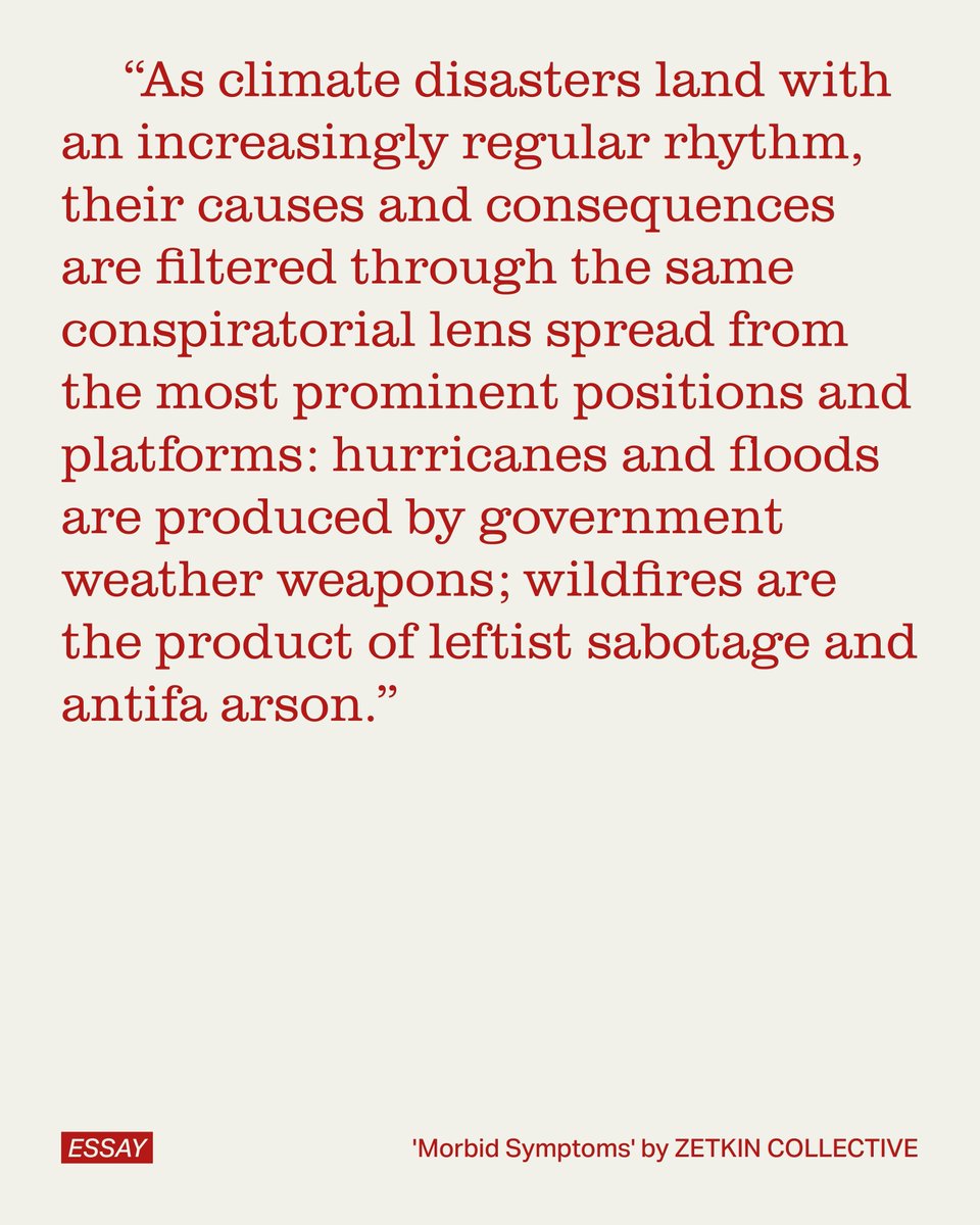 break_downradio's tweet image. “As climate disasters land with an increasingly regular rhythm, their causes and consequences are filtered through the same conspiratorial lens spread from the most prominent positions and platforms.”
@ZetkinCo writes for RIGHT TURN (ISSUE #1).