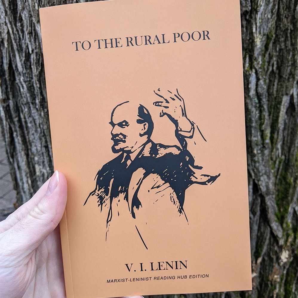 Read Lenin's appeals to the peasant class of Russia, explaining the stances of the R.S.D.L.P. and why Social-Democracy (Socialism!) is in their best interest. This title is considered one of his most important early works.