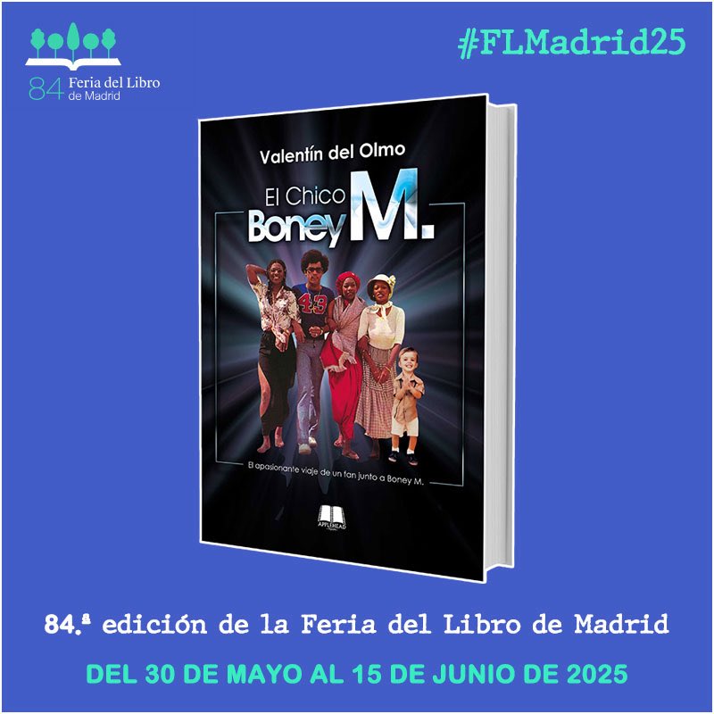 FERIA DEL LIBRO DE MADRID 2025 
El libro 📖 recientemente publicado <a href="/ElChicoBoneyM/">El Chico Boney M.</a> estará presente en la 84a edición de <a href="/FLMadrid/">Feria del Libro de Madrid</a> (del 30 de mayo al 15 de junio de 2025).
¡Seguimos celebrando el 50 aniversario de #boneym 

#elchicoboneym #disco #music #boneym50thanniversary