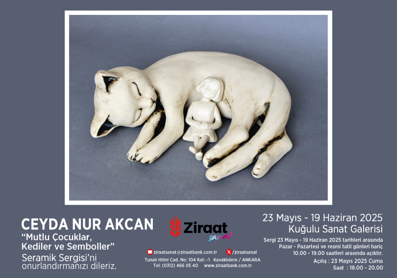 Ceyda Nur Akcan, “Mutlu Çocuklar, Kediler ve Semboller” Seramik Sergisi’ni Kuğulu Sanat Galeri’mizde 19 Haziran 2025 tarihine kadar Pazar-Pazartesi ve resmi tatil günleri hariç her gün 10.00 - 19.00 saatleri arasında ziyaret edebilirsiniz. #ZiraatBankası #ZiraatSanat #ZiraatMüze