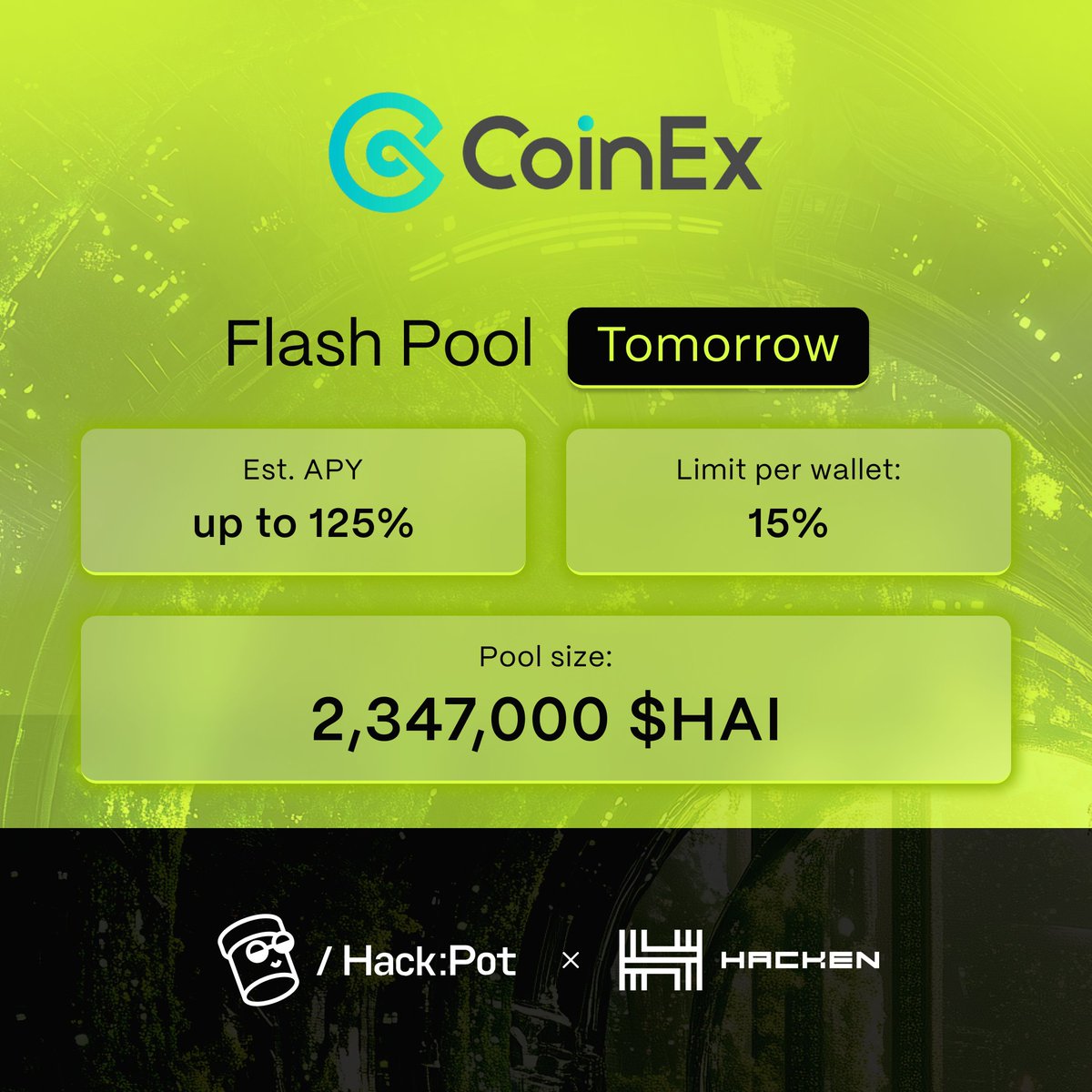 🚀 Launching tomorrow: the <a href="/coinexcom/">CoinEx Global</a> Flash Pool on Hack:Pot!
💰 Pool for 2,347,000 $HAI to stake!
📊 Up to 125% APY over 30 days
🔒 15% wallet cap to keep it balanced
Set your alarm 👉 hackpot.io