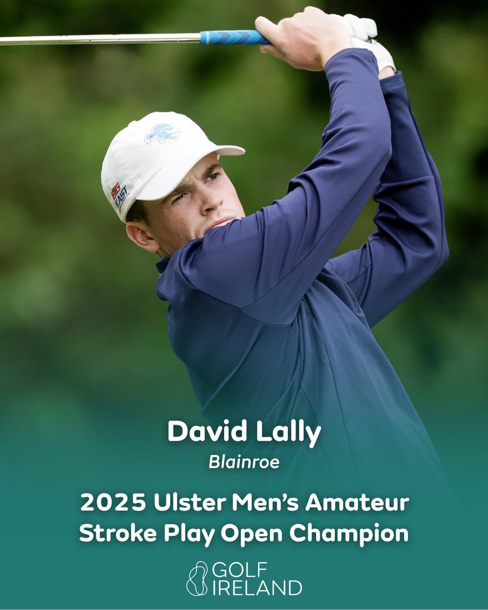 Golf Ireland (@golfireland_) on Twitter photo David Lally (<a href="/BlainroeGC/">Blainroe Golf Club</a>) is the 2025 Ulster Men's Amateur Stroke Play Open Champion <a href="/ShandonParkGC/">Shandon Park GC</a>🏆
Final scores link 🔗 golfgenius.com/pages/11143694…
📸 <a href="/Inphosports/">Inpho Photography</a> David Lally (<a href="/BlainroeGC/">Blainroe Golf Club</a>) is the 2025 Ulster Men's Amateur Stroke Play Open Champion <a href="/ShandonParkGC/">Shandon Park GC</a>🏆
Final scores link 🔗 golfgenius.com/pages/11143694…
📸 <a href="/Inphosports/">Inpho Photography</a>