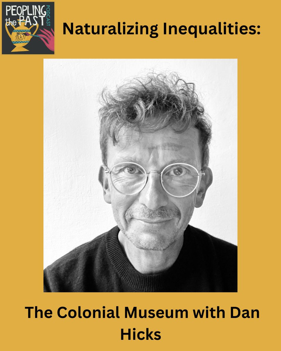 In today’s episode of #PeoplingPodcast, we are joined by Dr. Dan Hicks to discuss the role of modern museums in colonial mythologies, and what a path forward for ethical museums might look like: peoplingthepast.com/2025/05/27/pod…

#Ancient #Mediterranean #Museums #Colonialism #Culture