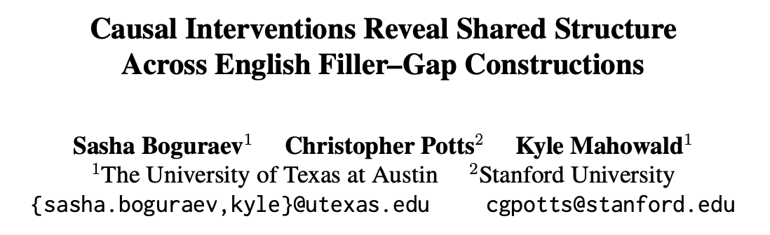 Sasha Boguraev (@sashaboguraev) on Twitter photo A key hypothesis in the history of linguistics is that different constructions share underlying structure. We take advantage of recent advances in mechanistic interpretability to test this hypothesis in Language Models.
New work with <a href="/kmahowald/">Kyle Mahowald</a> and <a href="/ChrisGPotts/">Christopher Potts</a>!
🧵👇 A key hypothesis in the history of linguistics is that different constructions share underlying structure. We take advantage of recent advances in mechanistic interpretability to test this hypothesis in Language Models.
New work with <a href="/kmahowald/">Kyle Mahowald</a> and <a href="/ChrisGPotts/">Christopher Potts</a>!
🧵👇
