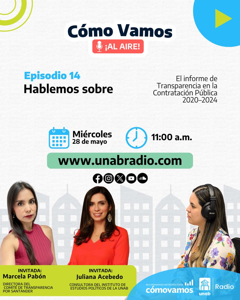 🎙️ ¡Este miércoles 28 de mayo, a las 11 a.m., sintoniza "Cómo Vamos – Al Aire" en @unab.radio! 📅🎧

En el episodio 14 de "Cómo Vamos – Al Aire", hablamos acerca de la socialización del Análisis de prácticas contractuales y pluralidad de oferentes 2020-2024. 

¡No te lo pierdas!