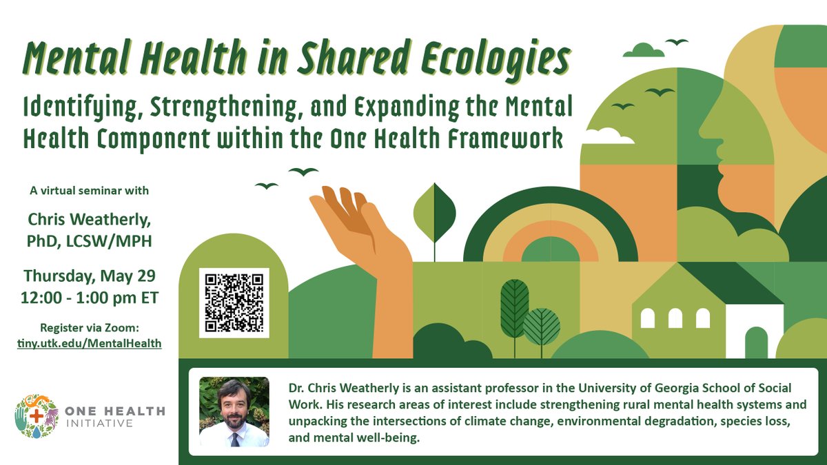 UTOneHealth's tweet image. Tune in this Thursday, May 29 to #MentalHealth in Shared Ecologies, a virtual seminar by Chris Weatherly of @UGASocialWork! Register at tiny.utk.edu/MentalHealth.