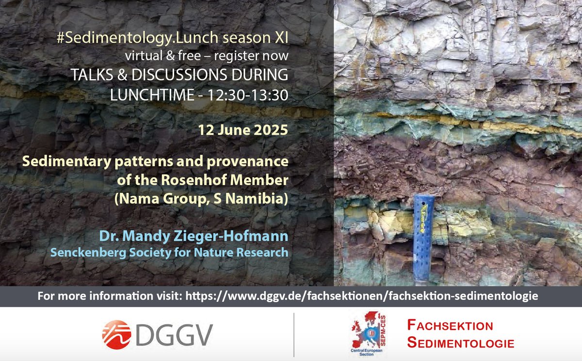 Join us for the upcoming online Sedimentology.Lunch-Talk on June 12:
Sedimentary patterns and provenance of the Rosenhof Member (Nama Group, S Namibia) - by Mandy Zieger-Hofmann (SNSD)
More info dggv.de/bildungsangebo…
#sedimentology #talks #research #provenance #Namibia <a href="/DGGV_de/">DGGV - Deutsche Geologische Gesellschaft - Geol Ve</a>