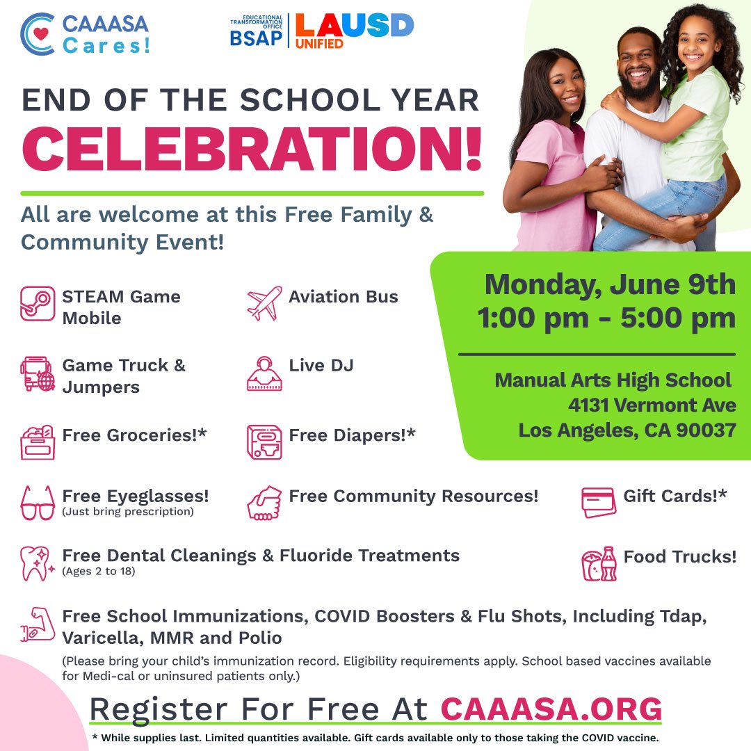 theCAAASA's tweet image. 🎉 School's Out—Let’s Celebrate!
🗓 Mon, June 9 | ⏰ 1–5PM 📍 Manual Arts HS, LA
🎮 STEAM games, 🛫 Aviation Bus, 💉 Vaccines, 🍎 Free groceries/diapers, 👓 Eyeglasses &amp;amp; more!
🎁 Gift cards + food trucks! ➡️ Register FREE: CAAASA.ORG #CAAASACares #BSAP #LAUSD