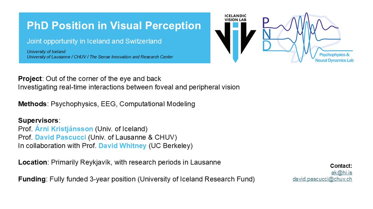 DavidPascucci (@david__pascucci) on Twitter photo Happy to share a funded PhD opportunity in our collaborative project with <a href="/arni_kr/">Arni Kristjansson</a> <a href="/IceVisLab/">Icelandic Vision Lab</a> & David Whitney (UC Berkeley).
Applications are now open, feel free to reach out.
<a href="/unil/">Université de Lausanne</a> <a href="/CHUVLausanne/">CHUV / Centre hospitalier universitaire vaudois</a> <a href="/_TheSense_/">The Sense Innovation and Research Center</a> #PhD #perception Happy to share a funded PhD opportunity in our collaborative project with <a href="/arni_kr/">Arni Kristjansson</a> <a href="/IceVisLab/">Icelandic Vision Lab</a> & David Whitney (UC Berkeley).
Applications are now open, feel free to reach out.
<a href="/unil/">Université de Lausanne</a> <a href="/CHUVLausanne/">CHUV / Centre hospitalier universitaire vaudois</a> <a href="/_TheSense_/">The Sense Innovation and Research Center</a> #PhD #perception