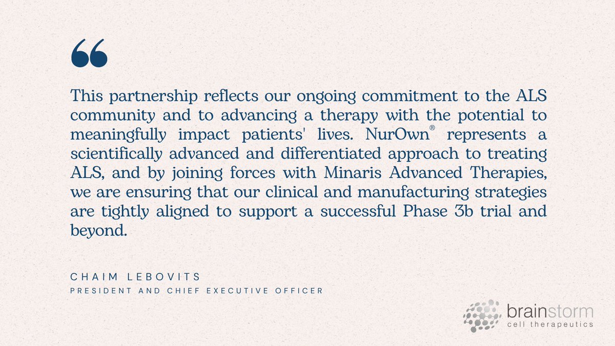 BrainStorm (@brainstormcell) on Twitter photo Weâre partnering with <a href="/MinarisRM/">Minaris Regenerative Medicine</a> to manufacture NurOwnÂŽ for the upcoming Phase 3b #Endurance #ALS trial.
This step ensures aligned strategy and execution as we advance our #mission to bring forward a meaningful treatment. Read here: bit.ly/44UVQBN
#NurOwn Weâre partnering with <a href="/MinarisRM/">Minaris Regenerative Medicine</a> to manufacture NurOwnÂŽ for the upcoming Phase 3b #Endurance #ALS trial.
This step ensures aligned strategy and execution as we advance our #mission to bring forward a meaningful treatment. Read here: bit.ly/44UVQBN
#NurOwn
