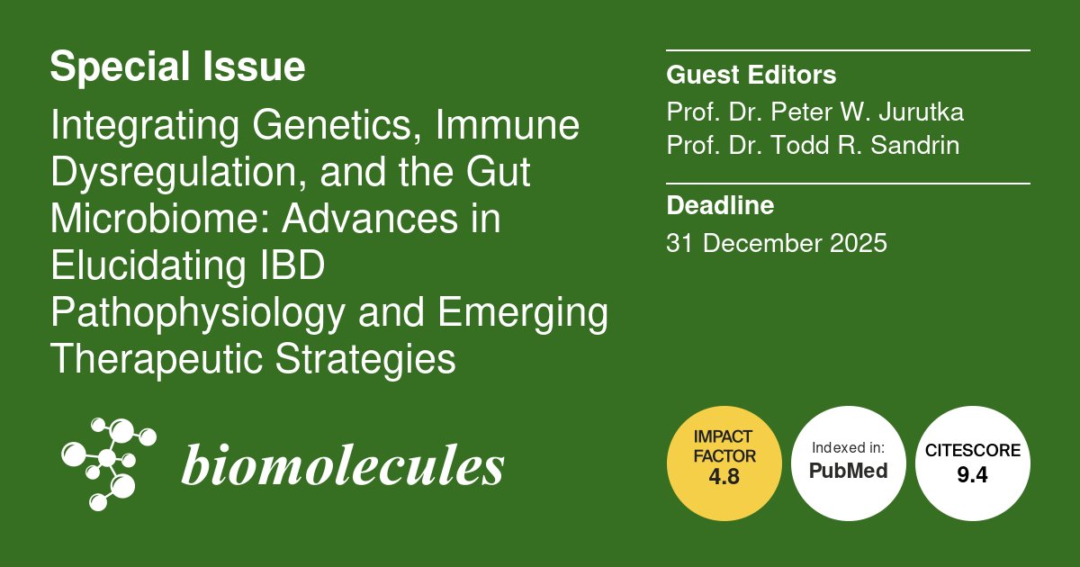 Exciting News! 🌟

Integrating Genetics, Immune Dysregulation, and the Gut Microbiome: Advances in Elucidating IBD Pathophysiology and Emerging Therapeutic Strategies guest edited by Prof. Jurutka and Prof. Sandrin

📌 Deadline: Dec 31, 2025
🔗 Explore: brnw.ch/21wSXv6