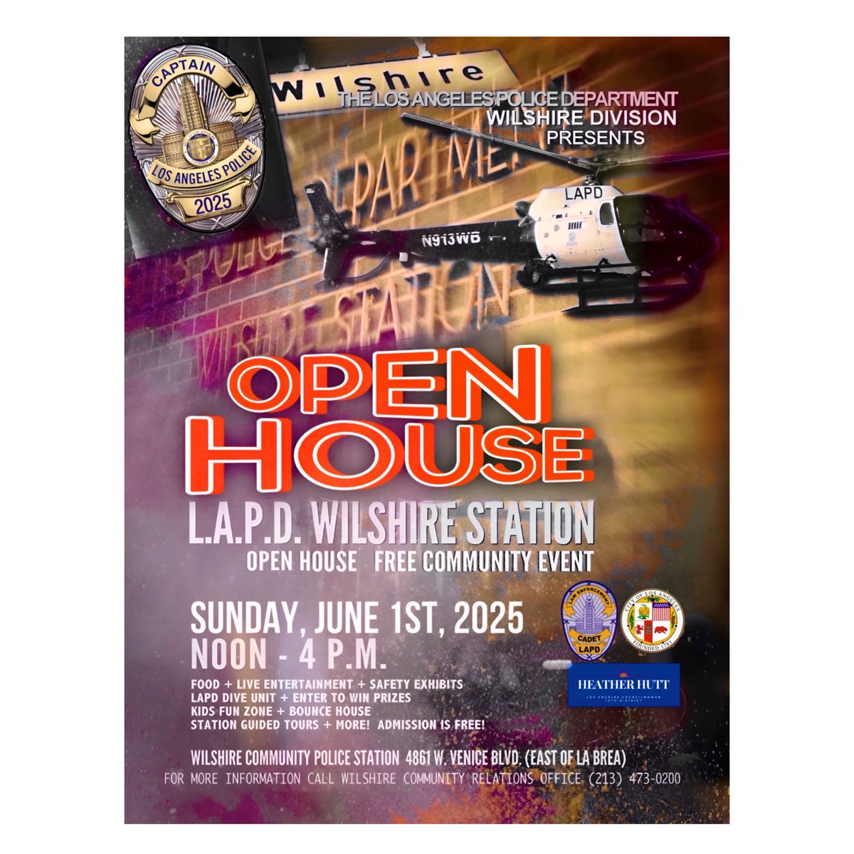 🚨FREE COMMUNITY EVENT 🚨

L.A.P.D. WILSHIRE STATION OPEN HOUSE 
📅 Date: SUNDAY, JUNE 1ST, 2025
⏰ Time:  NOON - 4 PM CADET
📍Location: 4861 W. Venice Blvd.

ADMISSION  IS FREE
FUN FOR THE ENTIRE FAMILY! 
HOPE TO SEE YOU THERE! 

#LAPD #FREE #CommunityAndPolice #WorkingTogether