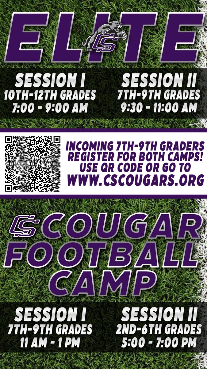 Get registered for ELITE!
Incoming 10th-12th grades - Session 1 (7:00-9:00)
Incoming 7th-9th grades - Session 2 (9:30-11:00)

7th-9th graders also sign up for Cougar Football Camp - Session 1 (11:00-1:00)

Registration link:
csisd.ce.eleyo.com/course/618/ath…
