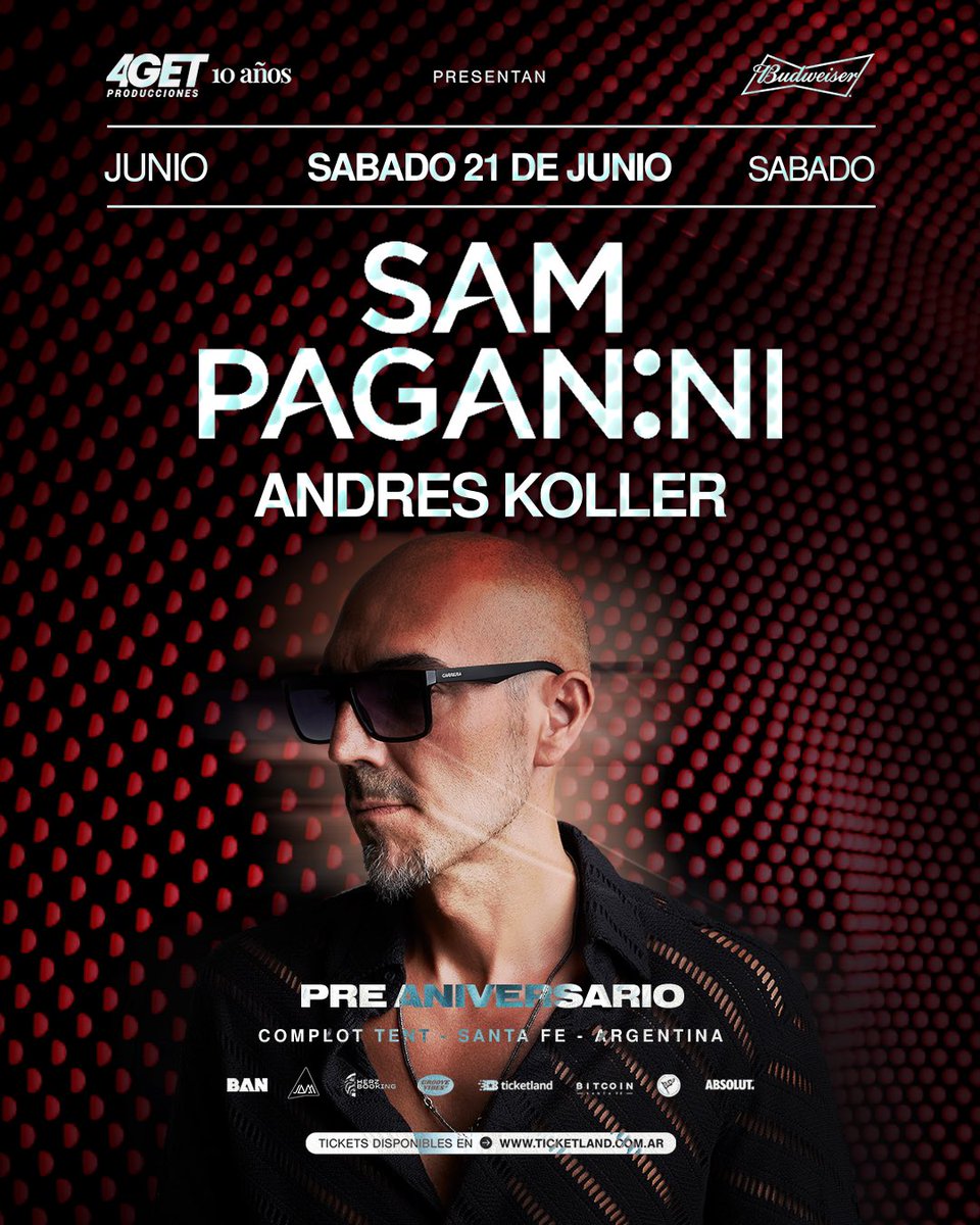 4GETProds's tweet photo. 4GET Producciones #10años
junto a @budweiser_ar presenta el pre aniversario 2025:

SAM PAGANINI🇮🇹 @sampaganini
ANDRES KOLLER @andreskoller
&amp; more to be announced

Sabado 21 de Junio de 2025 | 21hs
Complot Tent - Santa Fe - Argentina https://t.co/lyM2RWnloW