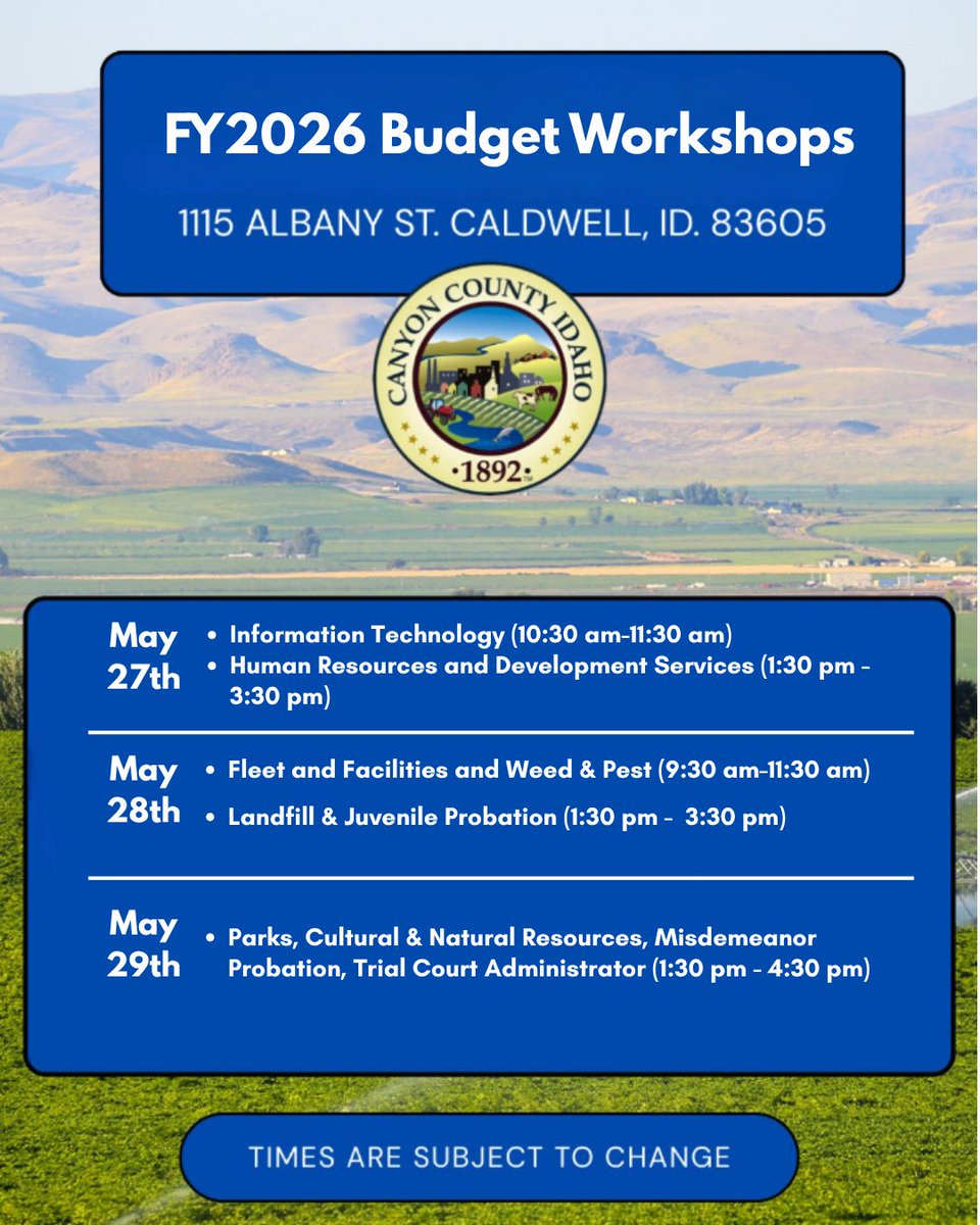 2C residents — join us for FY2026 Budget Workshops on May 27–29 at 1115 Albany St., Caldwell! 🗓️

These public workshops are open to anyone who wants to listen in as we plan for Canyon County’s future. Don’t miss it!

#CanyonCounty #BudgetWorkshop #ShapeOurFuture #LocalGovernment