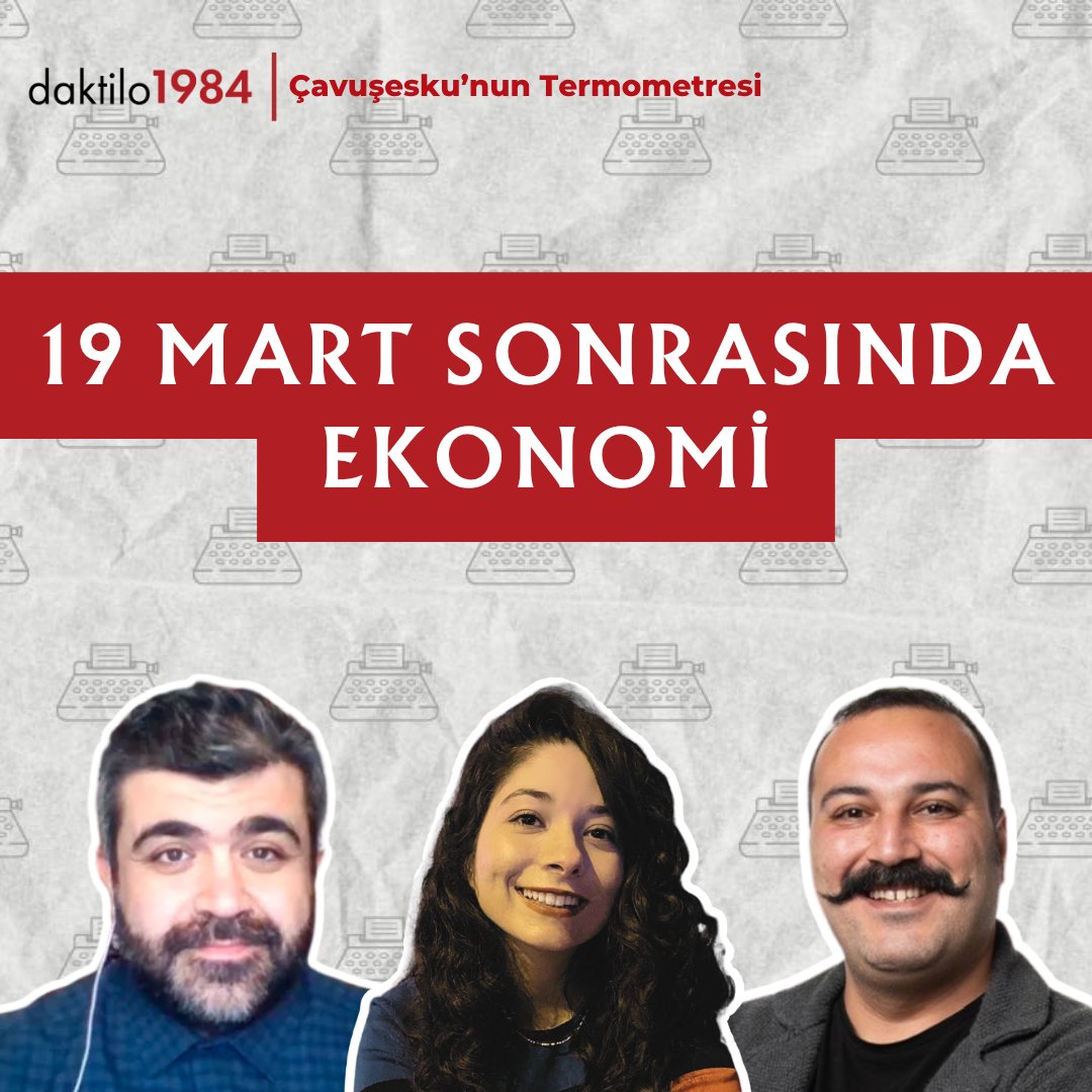 Daktilo1984 (@daktilo1984) on Twitter photo 🚨Programımız birazdan başlıyor!
🌡️Çavuşesku’nun Termometresi’nin yeni bölümünde <a href="/meliskonakci/">Melis Konakçı</a> moderatörlüğünde, <a href="/Enes0zkan/">Enes Özkan</a> ve <a href="/ilkand/">İlkan Dalkuç</a>;
➡️İSO 500 listesi üstünden ekonominin durumunu,
➡️ekonomi yönetimine dair tartışmaları ve
➡️19 Mart operasyonunun ekonomik etkilerini 🚨Programımız birazdan başlıyor!
🌡️Çavuşesku’nun Termometresi’nin yeni bölümünde <a href="/meliskonakci/">Melis Konakçı</a> moderatörlüğünde, <a href="/Enes0zkan/">Enes Özkan</a> ve <a href="/ilkand/">İlkan Dalkuç</a>;
➡️İSO 500 listesi üstünden ekonominin durumunu,
➡️ekonomi yönetimine dair tartışmaları ve
➡️19 Mart operasyonunun ekonomik etkilerini