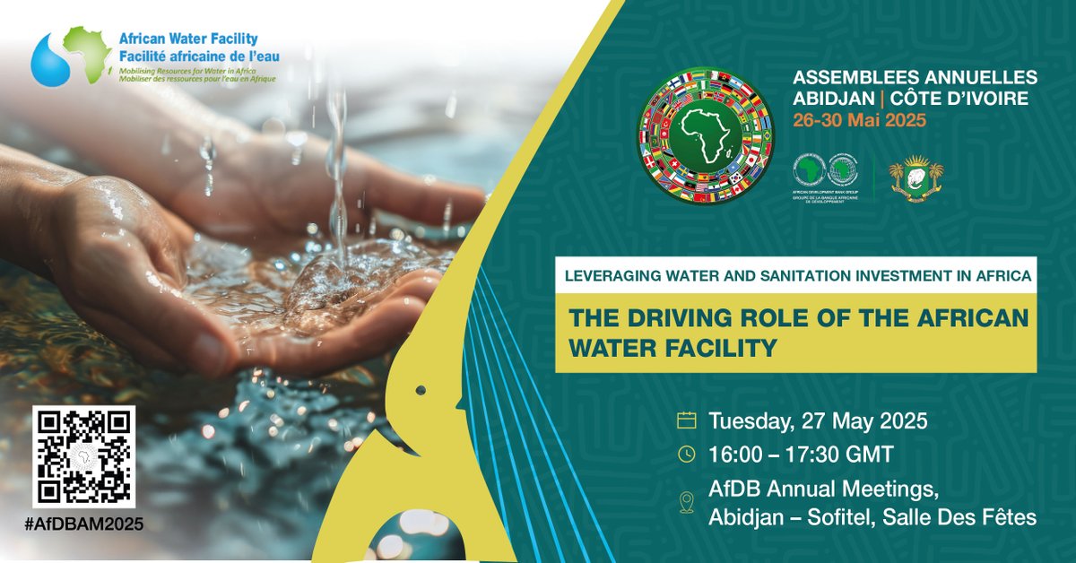 AfDB_Group's tweet image. STARTING SOON at #AfDBAM2025: 

Leveraging Water &amp;amp; Sanitation Investment in Africa with @AfDB_Group and @AWFbroadcast

⏰  16:00 – 17:30 GMT
📍  Salle des Fêtes, Sofitel Abidjan Hotel Ivoire

▶️  bit.ly/3Z23giV (EN)  
▶️  bit.ly/45dOedR (FR)