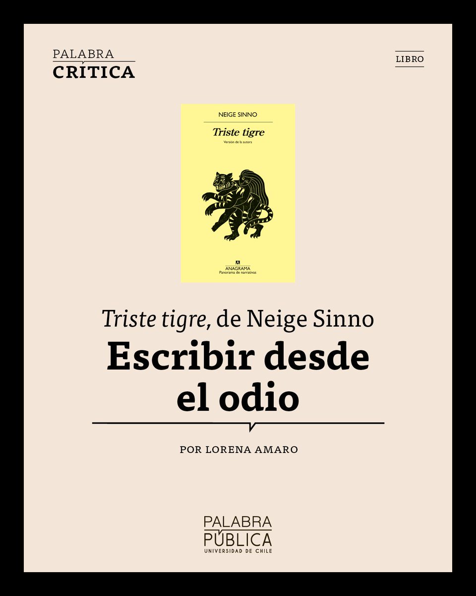 «Sinno nos muestra cómo la escritura, cuando se hace con conciencia y capacidad crítica, y también con amor por el lenguaje, es capaz de penetrar en todos los rincones», escribe Lorena Amaro sobre el libro Triste tigre, de Neige Sinno. 👉 bit.ly/3FjTcLr