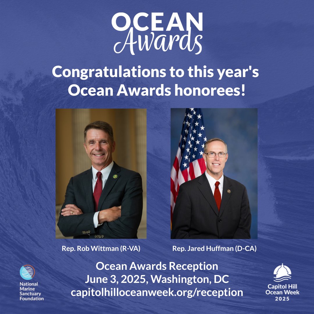 National Marine Sanctuary Foundation (@marinesanctuary) on Twitter photo CONGRATULATIONS to the 2025 Ocean Awards honorees!
<a href="/marinesanctuary/">National Marine Sanctuary Foundation</a> will honor <a href="/RobWittman/">Rep. Rob Wittman</a> (R-VA) and <a href="/RepHuffman/">Rep. Jared Huffman</a> (D-CA) for their ocean leadership at the Ocean Awards Reception on June 3rd at #CHOW2025! Learn more and get your tickets at: capitolhilloceanweek.org/reception CONGRATULATIONS to the 2025 Ocean Awards honorees!
<a href="/marinesanctuary/">National Marine Sanctuary Foundation</a> will honor <a href="/RobWittman/">Rep. Rob Wittman</a> (R-VA) and <a href="/RepHuffman/">Rep. Jared Huffman</a> (D-CA) for their ocean leadership at the Ocean Awards Reception on June 3rd at #CHOW2025! Learn more and get your tickets at: capitolhilloceanweek.org/reception