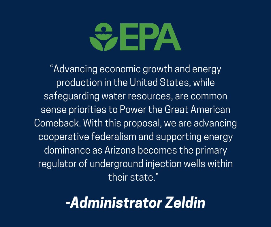 U.S. EPA (@epa) on Twitter photo Today, <a href="/epaleezeldin/">Lee Zeldin</a> announced a proposal to approve Arizona’s request to oversee Safe Drinking Water Act permitting for all underground injection wells in the state, upholding the promise to fast track, expand cooperative federalism and bolster energy dominance. Today, <a href="/epaleezeldin/">Lee Zeldin</a> announced a proposal to approve Arizona’s request to oversee Safe Drinking Water Act permitting for all underground injection wells in the state, upholding the promise to fast track, expand cooperative federalism and bolster energy dominance.
