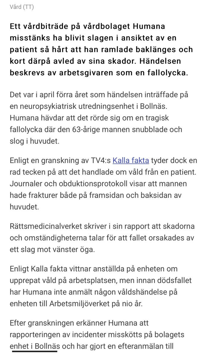 Nu skriver TT om Kalla faktas granskning av Steves dödsfall och våldet på Humana.