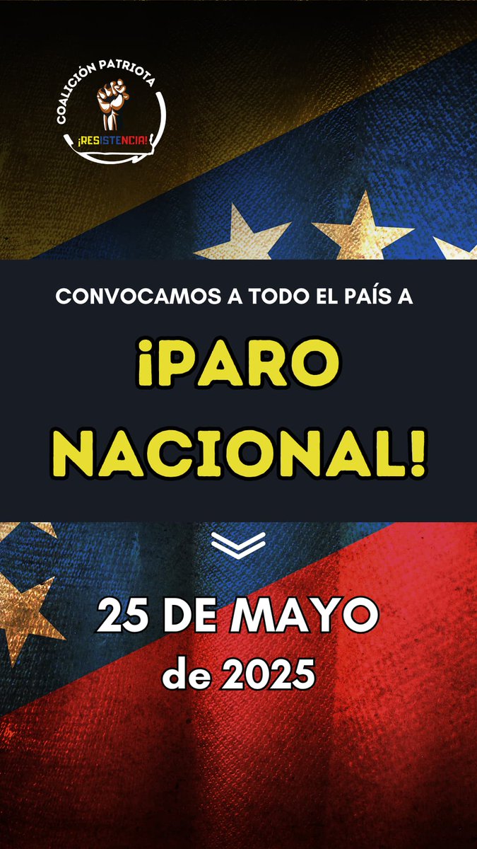 cpatriota_1's tweet image. Patriotas, hagamos viral esta convocatoria. 

El 25 de mayo todos de paro. Las calles de Venezuela estarán vacías. 

No nos prestaremos para el show electorero de la peste roja y el cartel alacrán.

¡El 25 de mayo no salgas ni a la esquina!