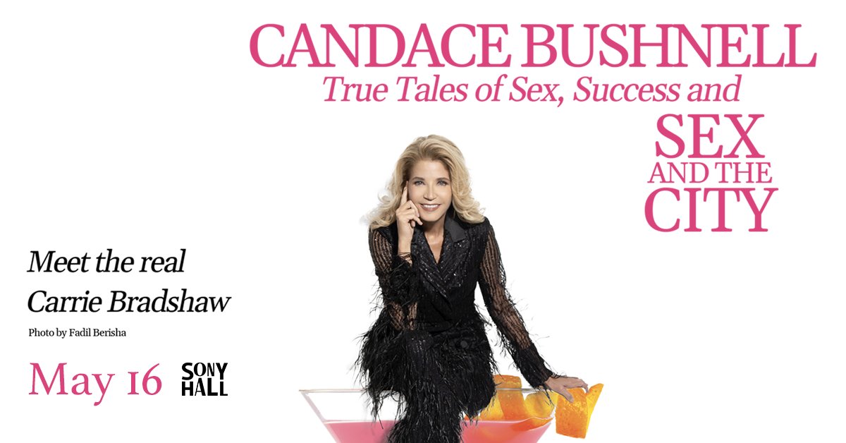 Join us at Sony Hall TONIGHT for Candace Bushnell's one-woman show: True Tales of Sex, Success, and Sex and the City! Come and get your tickets now > ticketweb.com/event/candace-… <a href="/CandaceBushnell/">Candace Bushnell</a>