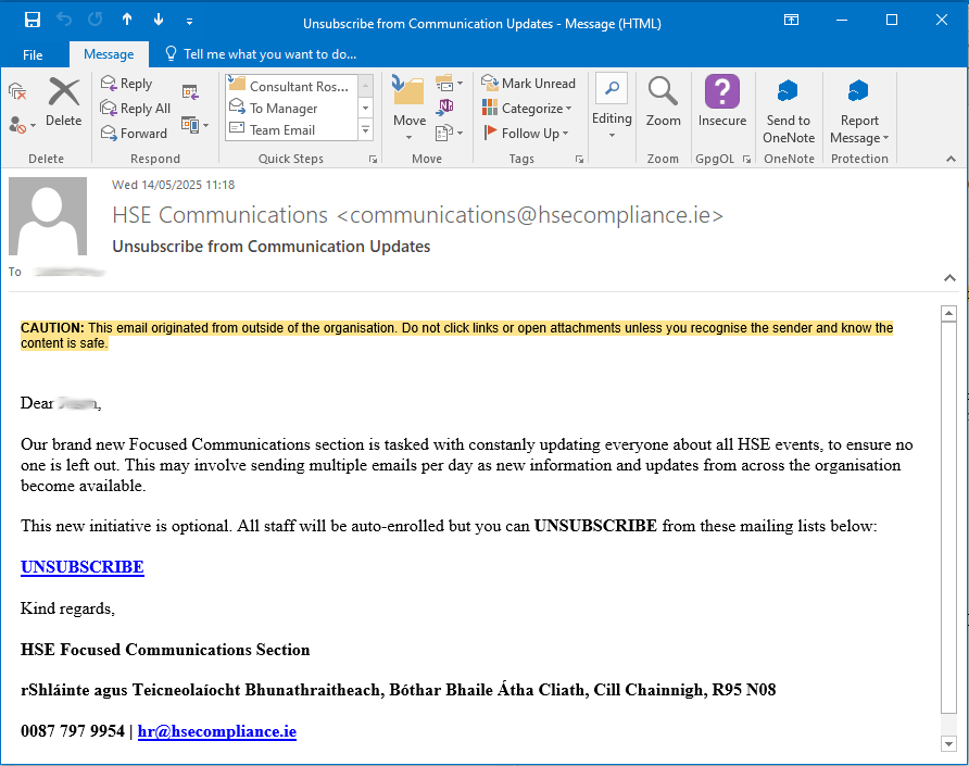 jasonhoran's tweet image. Another one out yesterday.
In fairness being able to unsubscribe to these mindless mailing lists would be excellent.
@MetaCompliance @HSELive #OoCIO. @CianSOBrien #FakePhishing @KavanaghMick
