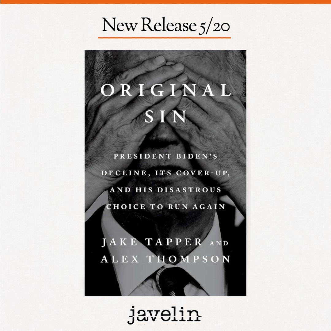 JavelinDC's tweet image. Original Sin by @AlexThomp and @jaketapper drops 5/20, and it’s already one of the most-discussed books of the year. Written by two award-winning journalists who’ve seen the inside of Washington up close, this book dives into power, ambition, and its consequences. Preorder today.