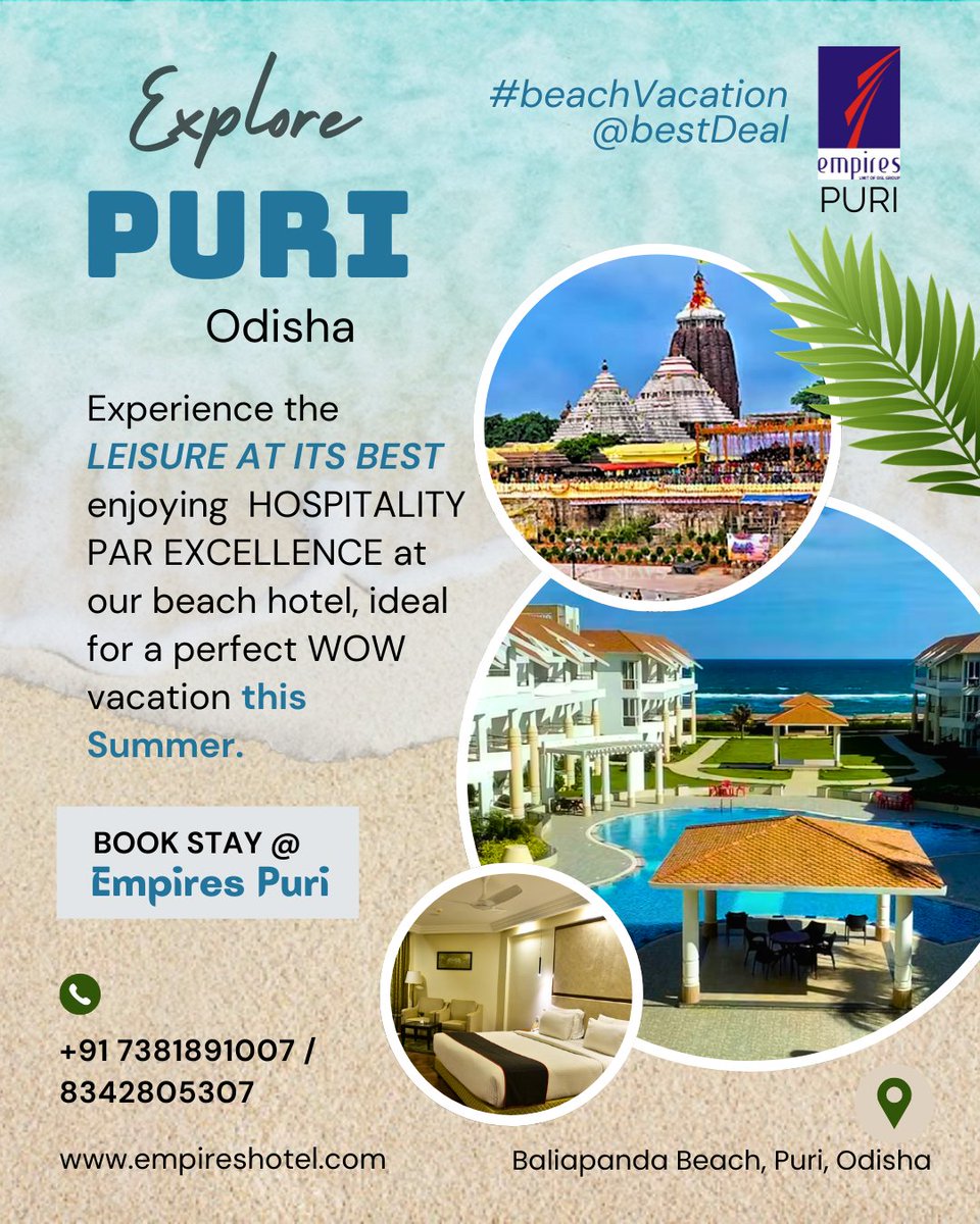 empires_hotel's tweet image. Explore PURI, Odisha…
Enjoy A Perfect #BeachVacation

@ Empires Puri

Experience the LEISURE AT ITS BEST enjoying HOSPITALITY PAR EXCELLENCE at our Beach Hotel, Ideal for a Perfect WOW Vacation this Summer.

Booking: +91 7381891007 / 8342805307

#leisureTravel #visitPuri