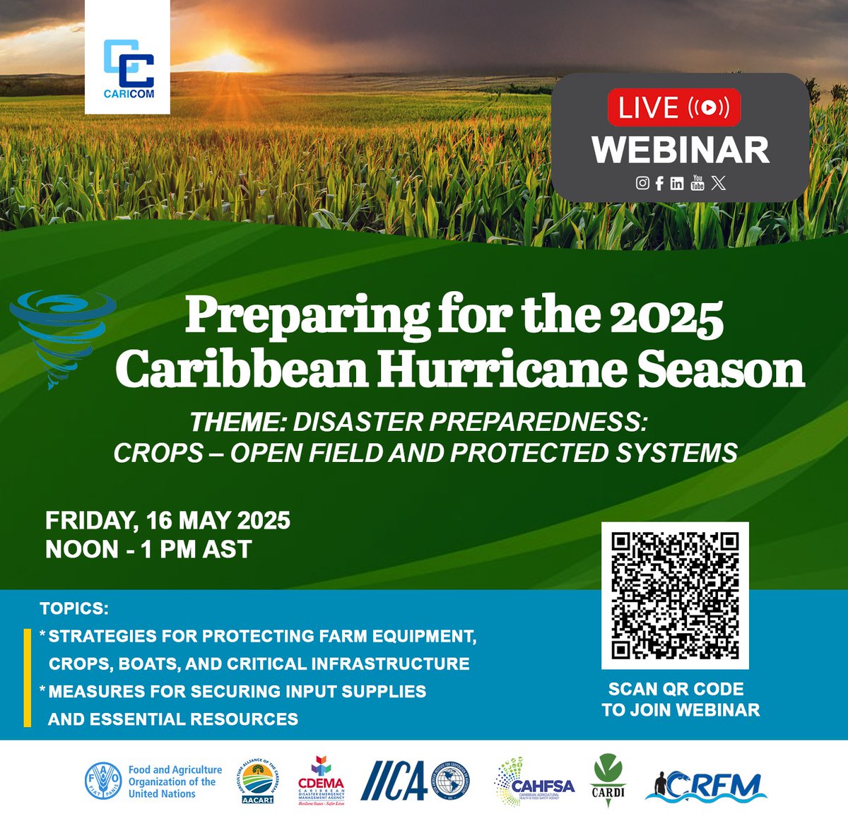 FAO in the Caribbean (@faocaribbean) on Twitter photo <a href="/FAOCaribbean/">FAO in the Caribbean</a> & partners invite you to this important webinar as we prepare for the 2025 #Hurricane Season๐ฌ๏ธ๐. This session will focus on crops in open fields & protected systems ๐๐
๐ซ๐ฅ.
Don't miss it!
๐๏ธMay 17, 2025
๐Noon to 1:00PM <a href="/FAOCaribbean/">FAO in the Caribbean</a> & partners invite you to this important webinar as we prepare for the 2025 #Hurricane Season๐ฌ๏ธ๐. This session will focus on crops in open fields & protected systems ๐๐
๐ซ๐ฅ.
Don't miss it!
๐๏ธMay 17, 2025
๐Noon to 1:00PM