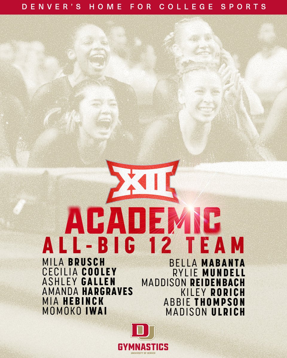 Denver Gymnastics (@du_gymnastics) on Twitter photo That's a 𝙥𝙧𝙤𝙜𝙧𝙖𝙢-𝙧𝙚𝙘𝙤𝙧𝙙 1⃣2⃣ gymnasts on the Academic All- <a href="/Big12Conference/">Big 12 Conference</a> Team!
📰 bit.ly/45dBhjY
#GoPios | #Big12GYM That's a 𝙥𝙧𝙤𝙜𝙧𝙖𝙢-𝙧𝙚𝙘𝙤𝙧𝙙 1⃣2⃣ gymnasts on the Academic All- <a href="/Big12Conference/">Big 12 Conference</a> Team!
📰 bit.ly/45dBhjY
#GoPios | #Big12GYM