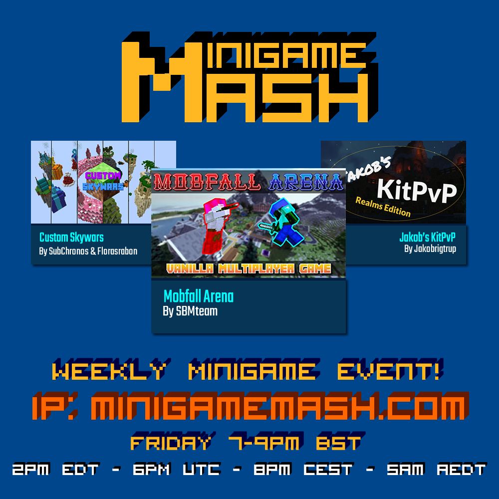⭐ MINIGAME MASH MAY 16TH! ⭐

Later this week, we'll be playing:
☁️ Custom Skywars - 1.20.1
🔰 Mobfall Arena - 1.20.1
🥊 Jakob's KitPvP  - 1.20.1

Join the action TOMORROW at 7pm BST
👉 stickypiston.co/discord