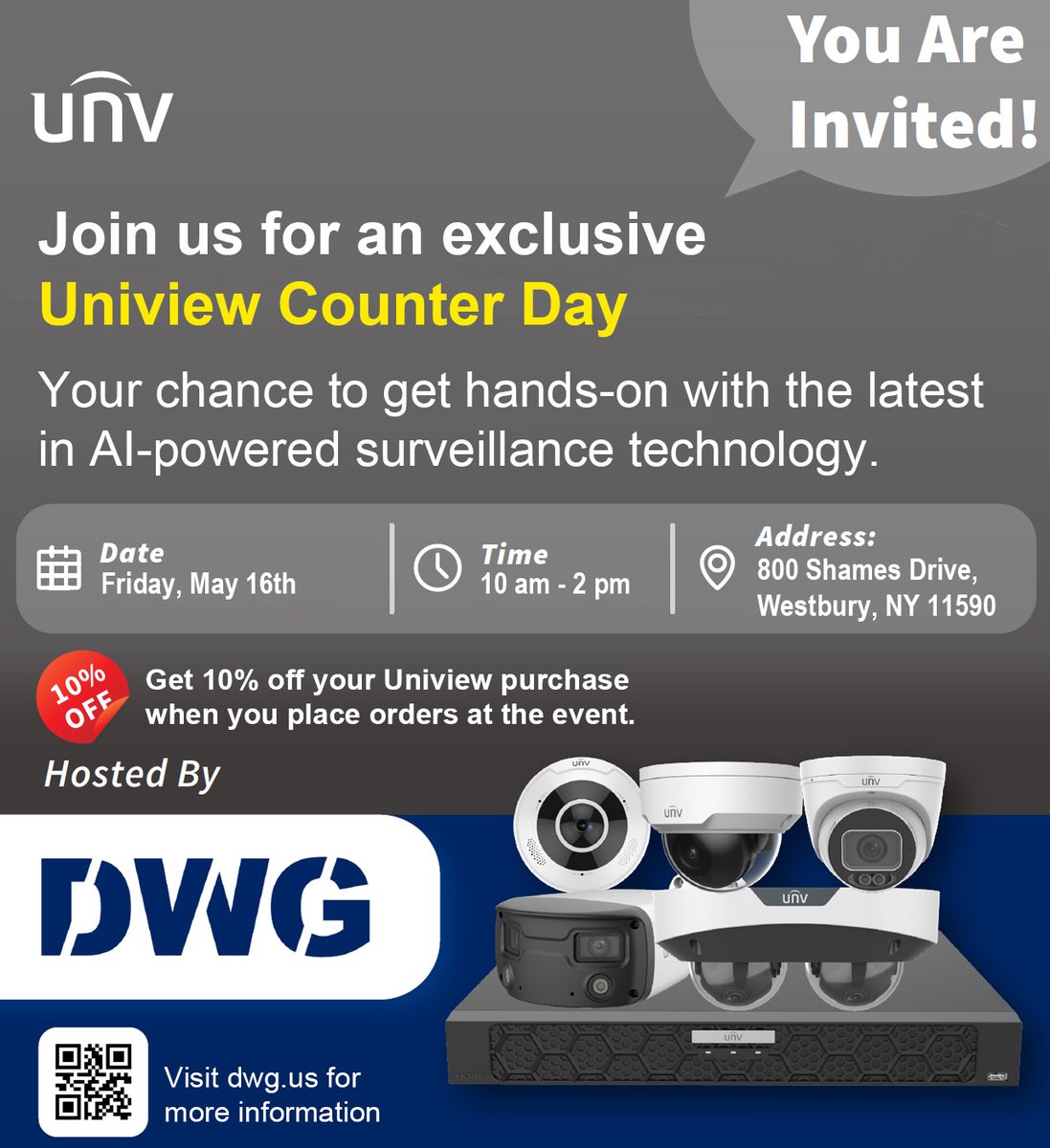 DWGDistribution's tweet image. 🎉Join us Tomorrow at DWG - Westbury, NY!

We’re excited to invite you to come by tomorrow for Uniview Counter Day, where you will get hands-on with the latest in AI-powered surveillance technology.

#Uniview #DWG #SecuritySolutions #AIinSecurity #SecurityInstallers #Surveillance