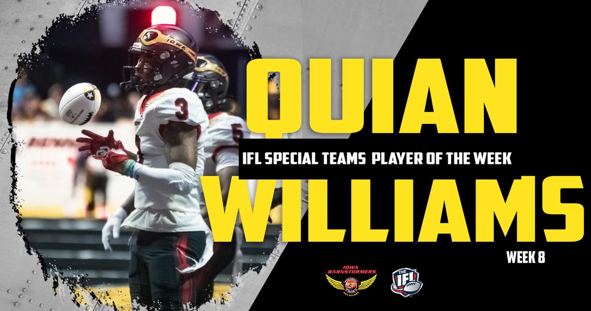 Iowa Barnstormers (@iabarnstormers) on Twitter photo Iowa Barnstormers wide receiver Quian Williams has been named the <a href="/IndoorFL/">Indoor Football League</a>'s Special Teams Player of the Week!
Read more ➡️ bit.ly/3H9tv0s Iowa Barnstormers wide receiver Quian Williams has been named the <a href="/IndoorFL/">Indoor Football League</a>'s Special Teams Player of the Week!
Read more ➡️ bit.ly/3H9tv0s