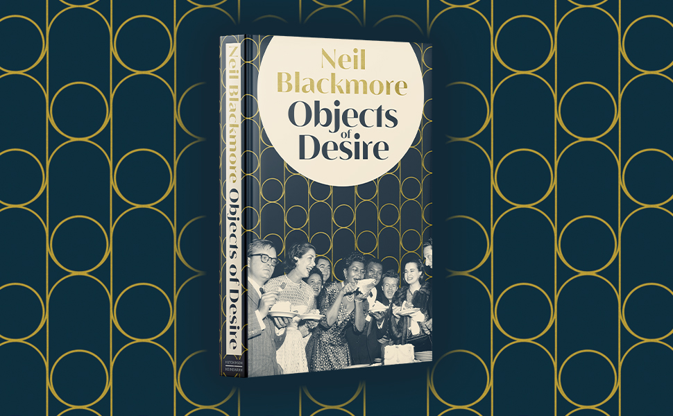 David Higham Books (@dhabooks) on Twitter photo 'A masterful novel, OBJECTS OF DESIRE is utterly irresistible.' - Flora Carr
Happy publication day to <a href="/NeilBlackmo/">Neil Blackmore</a>!
OBJECTS OF DESIRE is both a colourful glimpse into the lives of the cultural elite, and a tense, gripping story of betrayal, deceit, and literary fraud. 'A masterful novel, OBJECTS OF DESIRE is utterly irresistible.' - Flora Carr
Happy publication day to <a href="/NeilBlackmo/">Neil Blackmore</a>!
OBJECTS OF DESIRE is both a colourful glimpse into the lives of the cultural elite, and a tense, gripping story of betrayal, deceit, and literary fraud.