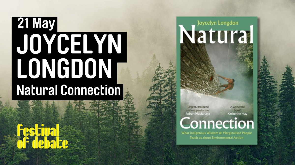 Festival of Debate 2025 (@festofdebate) on Twitter photo 🌱 21 May - Join <a href="/JoycelynLongdon/">Joycelyn Longdon</a> to explore her new book Natural Connection, which illuminates the wondrous awe of the natural world & celebrates the histories and extraordinary acts of marginalised people across the globe.
More info & tickets ➡️ loom.ly/CqxllcU 🌱 21 May - Join <a href="/JoycelynLongdon/">Joycelyn Longdon</a> to explore her new book Natural Connection, which illuminates the wondrous awe of the natural world & celebrates the histories and extraordinary acts of marginalised people across the globe.
More info & tickets ➡️ loom.ly/CqxllcU