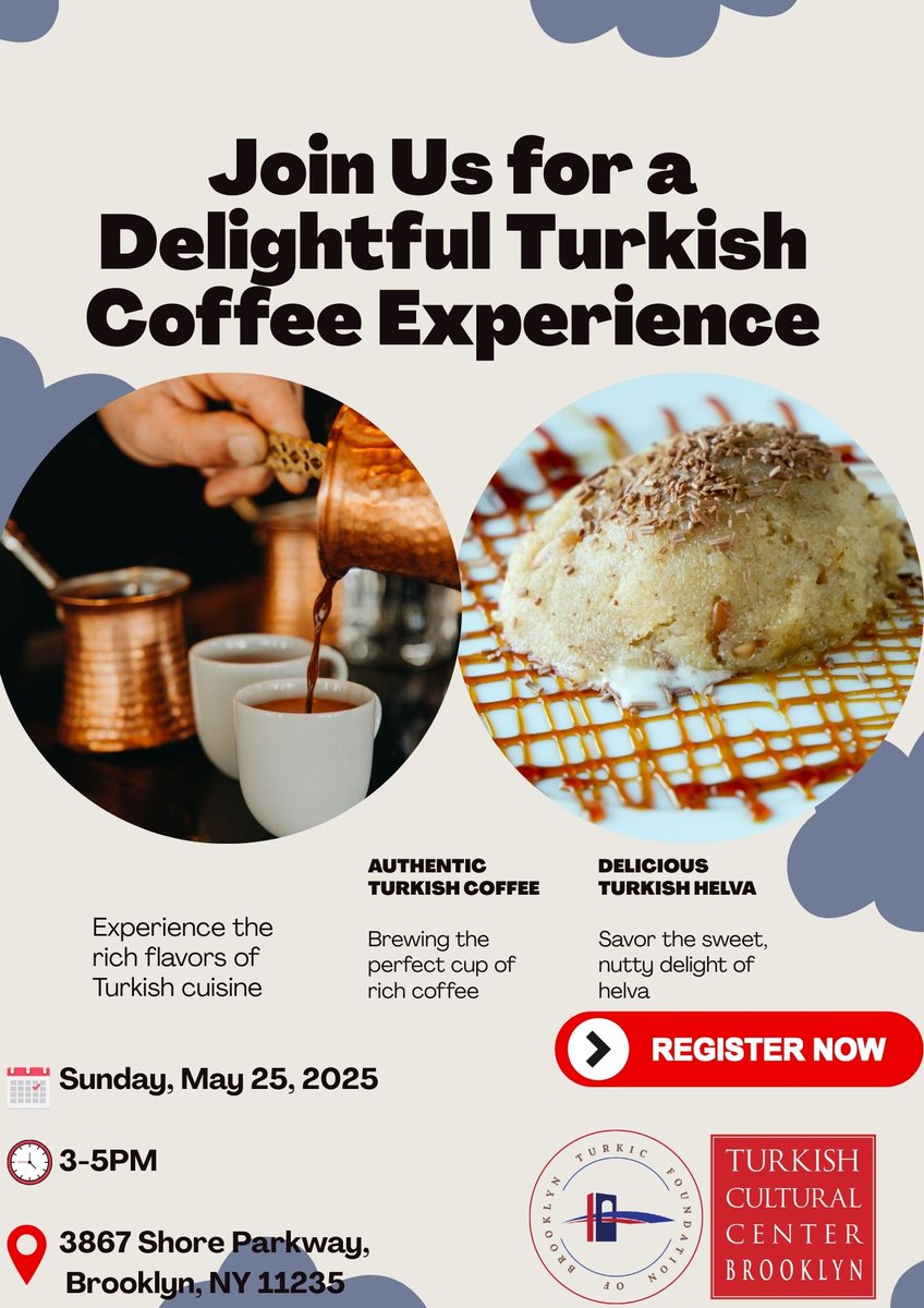 ☕✨ Join us for a Delightful Turkish Coffee Experience — featuring authentic Turkish coffee and delicious helva!
📅 Sunday, May 25, 2025
🕒 3–5 PM
📍 3867 Shore Parkway, Brooklyn, NY 11235
🔗 Register here: share.hsforms.com/1Ao60K3F0RvCAI…

#BrooklynEvents  #CulturalExperience